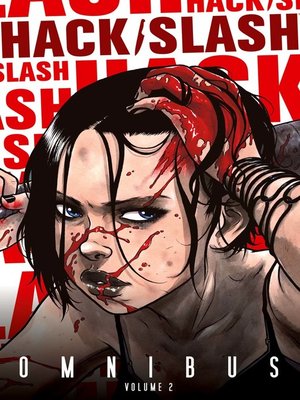 Hack/Slash (2007), Omnibus Volume 2 - ebook